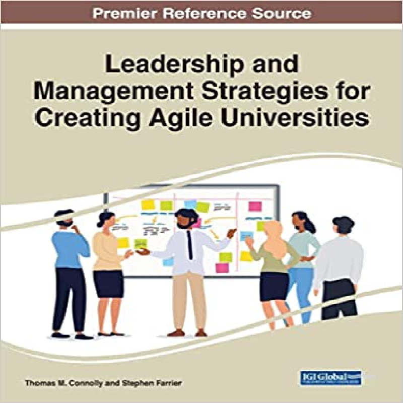 Leadership and management strategies for creating agile universities