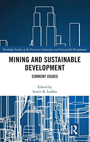 Mining and sustainable development : current issues