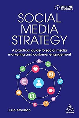 Social media strategy : a practical guide to social media marketing and customer engagement