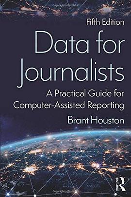 Data for journalists : a practical guide for computer-assisted reporting