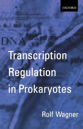 Transcription regulation in prokaryotes