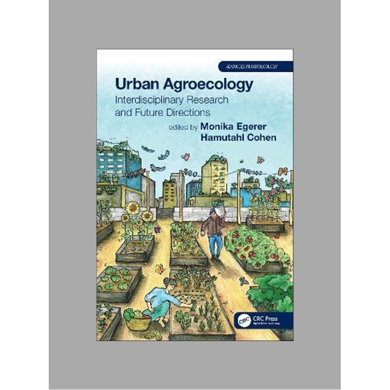 Urban agroecology : interdisciplinary research and future directions