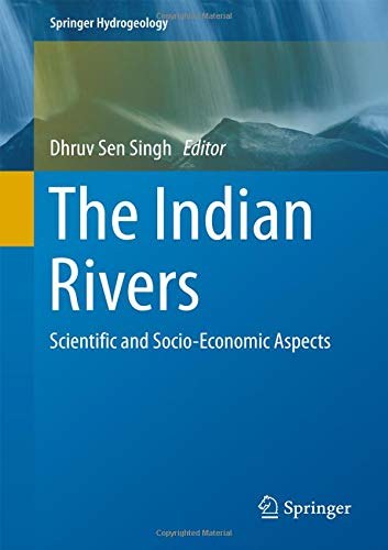 The Indian rivers : scientific and socio-economic aspects