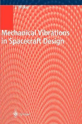 Mechanical vibrations in spacecraft design