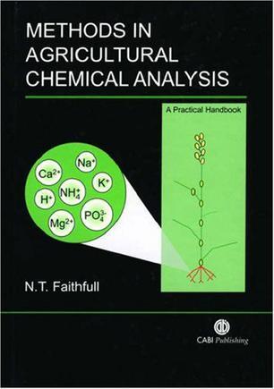 Methods in agricultural chemical analysis：a practical handbook