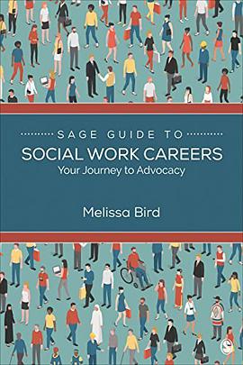 SAGE guide to social work careers : your journey to advocacy