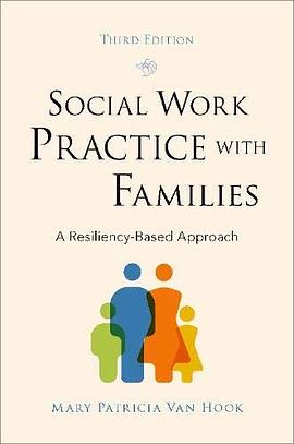 Social work practice with families : a resiliency-based approach