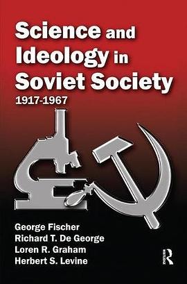 Science and ideology in Soviet society : 1917-1967