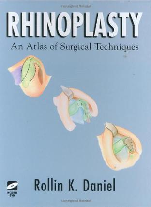 Rhinoplasty：an atlas of surgical techniques