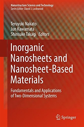 Inorganic nanosheets and nanosheet-based materials : fundamentals and applications of two-dimensional systems