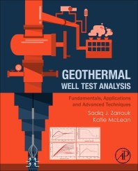 Geothermal well test analysis : fundamentals, applications and advanced techniques