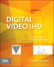 Digital video and HD：algorithms and interfaces