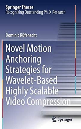 Novel motion anchoring strategies for wavelet-based highly scalable video compression
