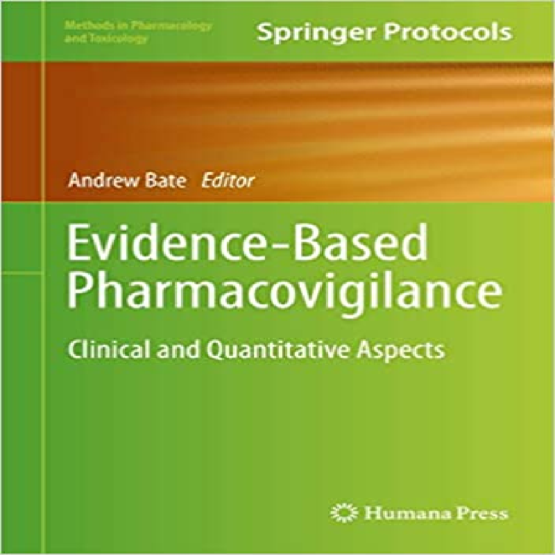 Evidence-based pharmacovigilance : clinical and quantitative aspects