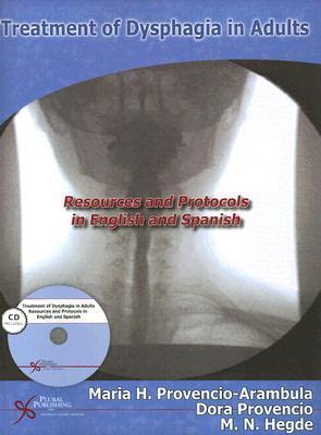 Treatment of dysphagia in adults：resources and protocols in English and Spanish