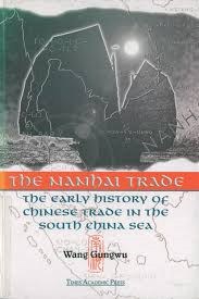 The Nanhai trade：the early history of Chinese trade in the South China Sea