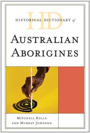 Historical dictionary of Australian Aborigines
