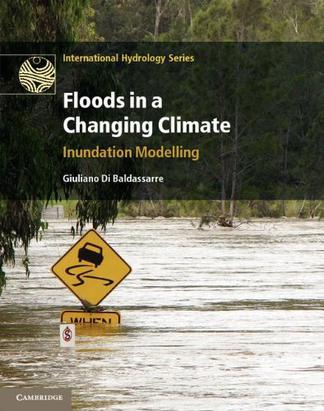 Floods in a changing climate.. Inundation modelling