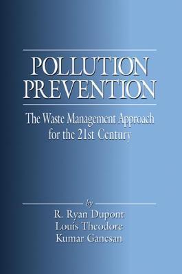 Pollution prevention：the waste management approach for the 21st century