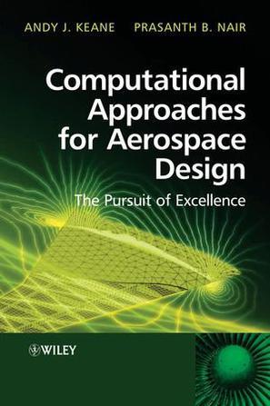 Computational approaches for aerospace design：the pursuit of excellence