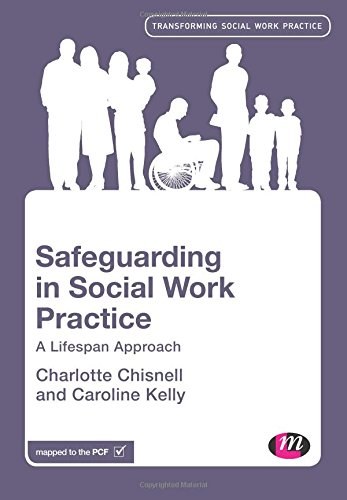 Safeguarding in social work practice : a lifespan approach