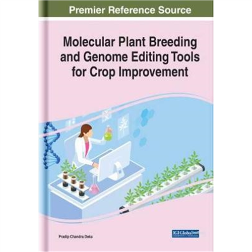 Molecular plant breeding and genome editing tools for crop improvement