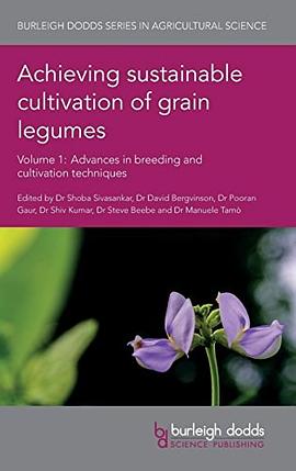 Achieving sustainable cultivation of grain legumes. Volume 1, Advances in breeding and cultivation techniques