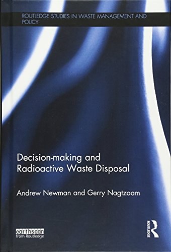 Decision-making and radioactive waste disposal