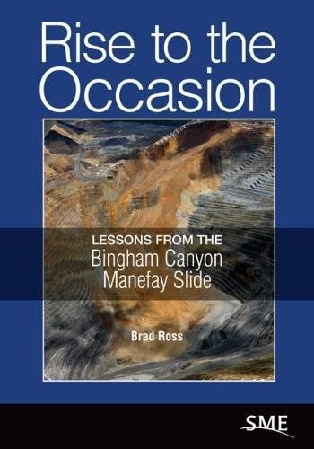 Rise to the occasion : lessons from the Bingham Canyon Manefay slide