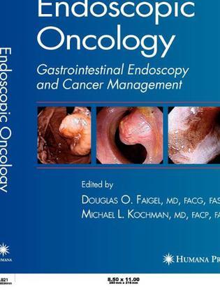 Endoscopic oncology：gastrointestinal endoscopy and cancer management