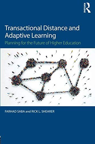 Transactional distance and adaptive learning : planning for the future of higher education
