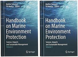 Handbook on marine environment protection : science, impacts and sustainable management