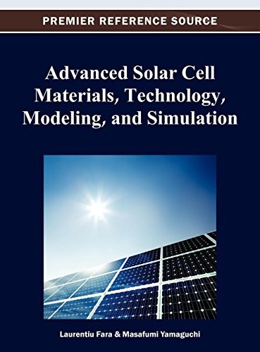 Advanced solar cell materials, technology, modeling and simulation