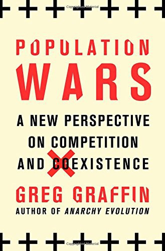 Population wars : a new perspective on competition and coexistence