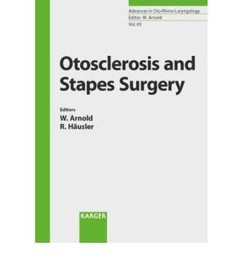 Otosclerosis and stapes surgery