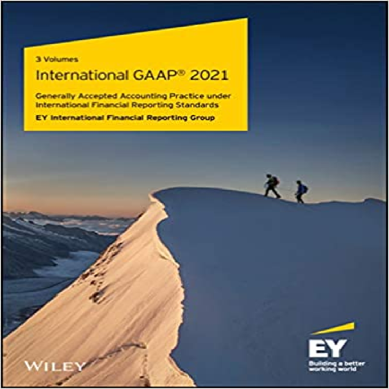 International GAAP 2021 : generally accepted accounting practice under International financial reporting standards