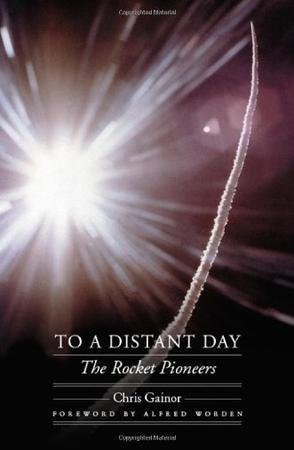 To a distant day：the rocket pioneers