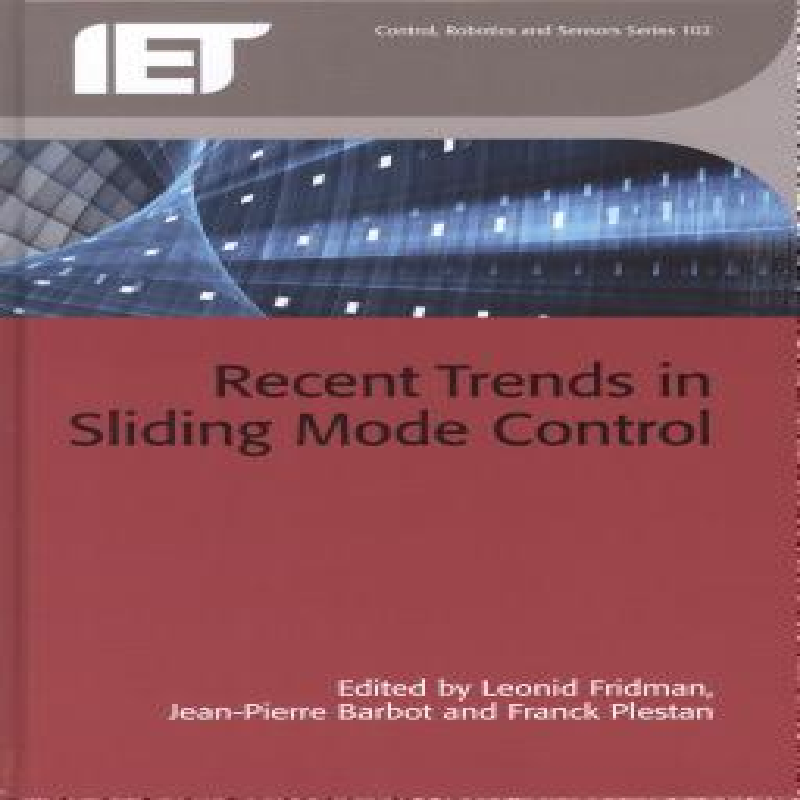 Recent trends in sliding mode control