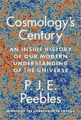 Cosmology's century : an inside history of our modern understanding of the Universe