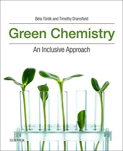 Green chemistry : an inclusive approach