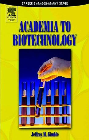 Academia to biotechnology：career changes at any stage