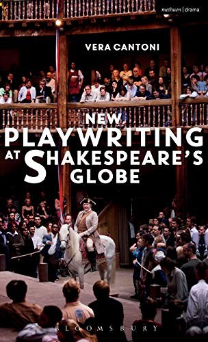 New playwriting at Shakespeare's Globe