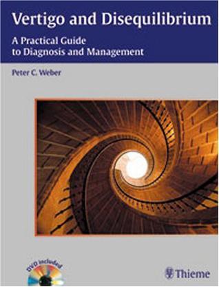 Vertigo and disequilibrium：a practical guide to diagnosis and management