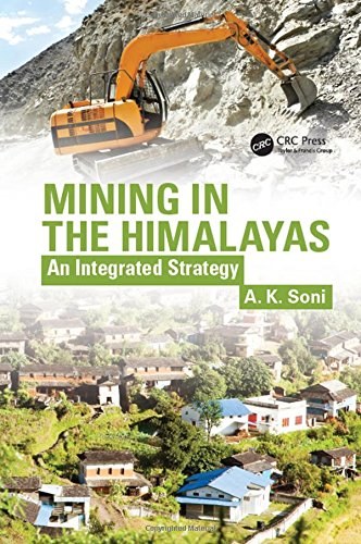 Mining in the Himalayas : an integrated strategy