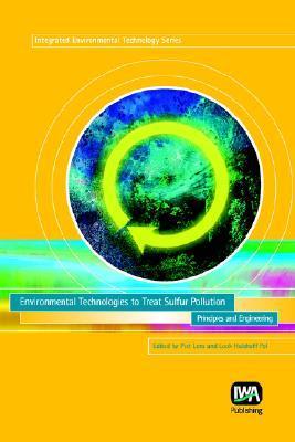 Environmental technologies to treat sulfur pollution：principles and engineering