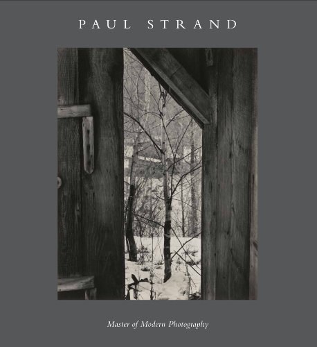 Paul Strand : master of modern photography
