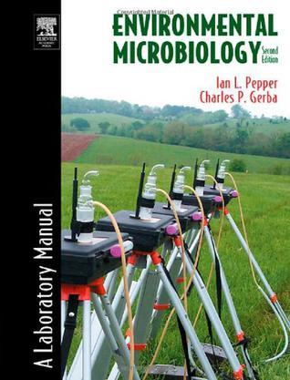 Environmental microbiology：a laboratory manual