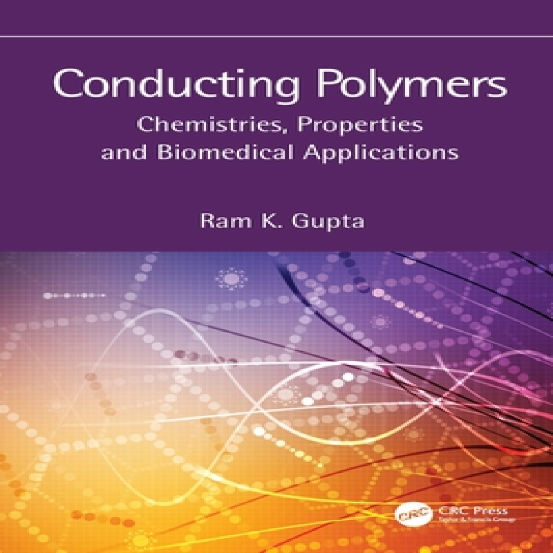 Conducting polymers : chemistries, properties and biomedical applications