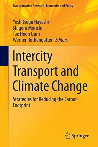 Intercity transport and climate change : strategies for reducing the carbon footprint