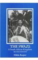 The Swazi：a South African kingdom